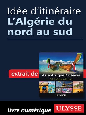 cover image of Idée d'itinéraire--L'Algérie du nord au sud